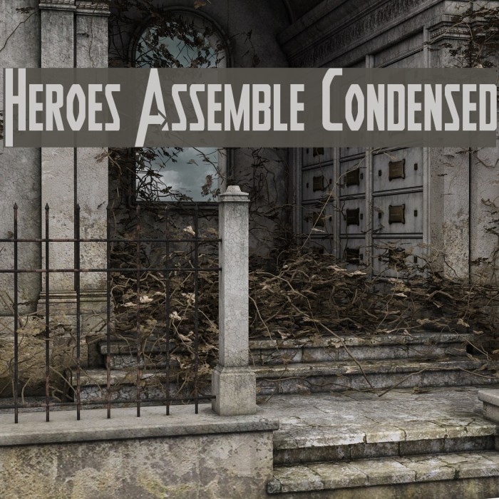 Heroes Assemble Condensed Example 1