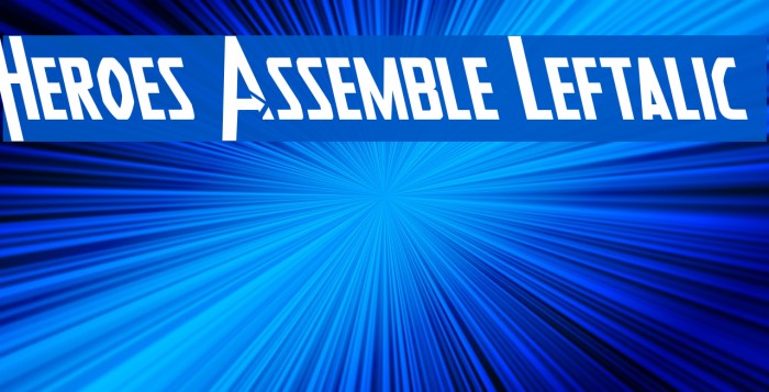 Heroes Assemble Leftalic Example 1