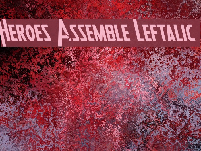 Heroes Assemble Leftalic Example 3