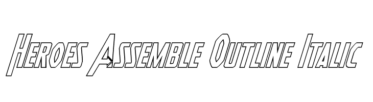 Heroes Assemble Outline Italic  font caratteri gratis