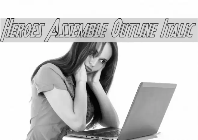 Heroes Assemble Outline Italic  examples