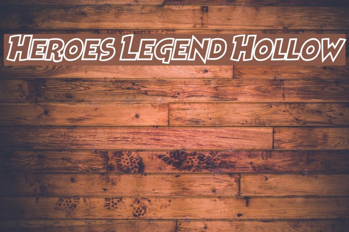 Heroes Legend Hollow Example 1