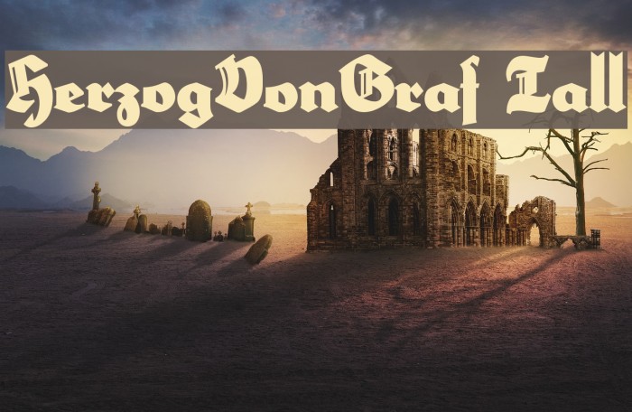 HerzogVonGraf Tall Font examples