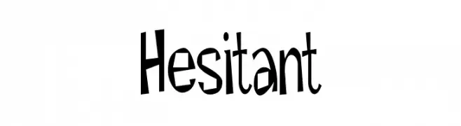 Hesitant  لخطوط تنزيل