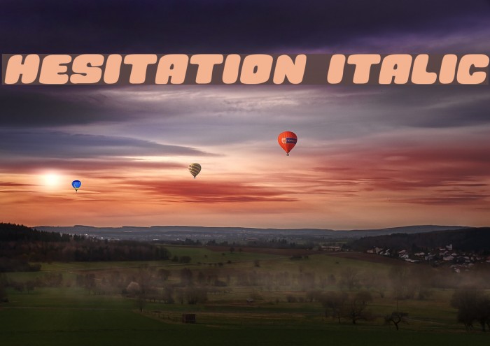 Hesitation Italic Font examples