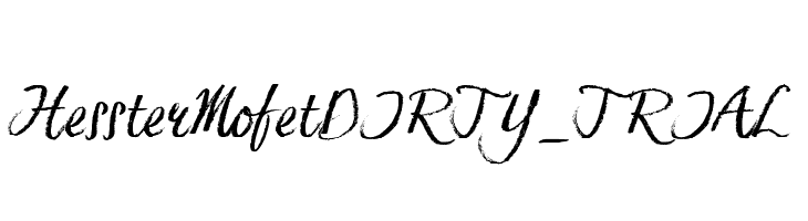 Hesster Mofet DIRTY_TRIAL  font caratteri gratis