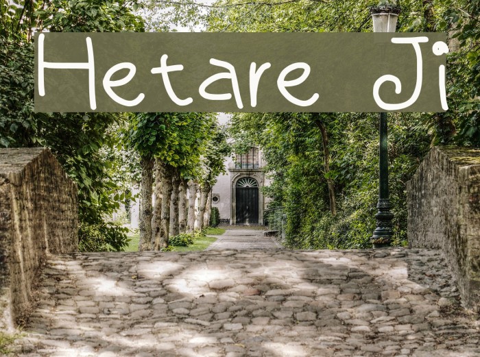 Hetare Ji Font examples