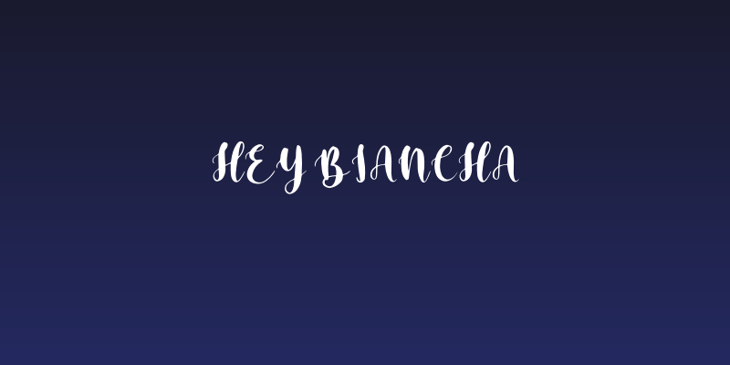 Hey Biancha Social Header
