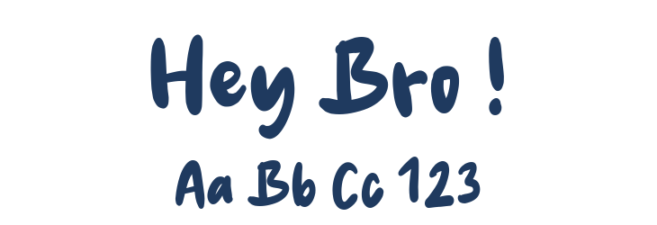 Hey Bro ! Font Preview