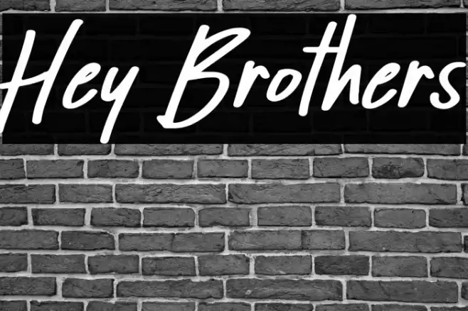 Hey Brothers Font examples