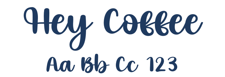 Hey Coffee Font Preview