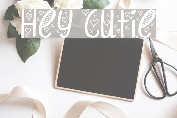 Hey Cutie Font examples