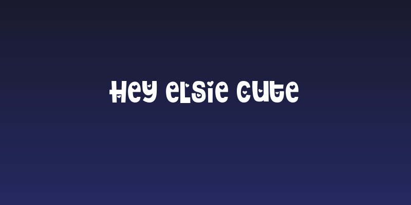 Hey Elsie Cute Social Header