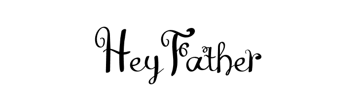 Hey Father  Frei Schriftart Herunterladen