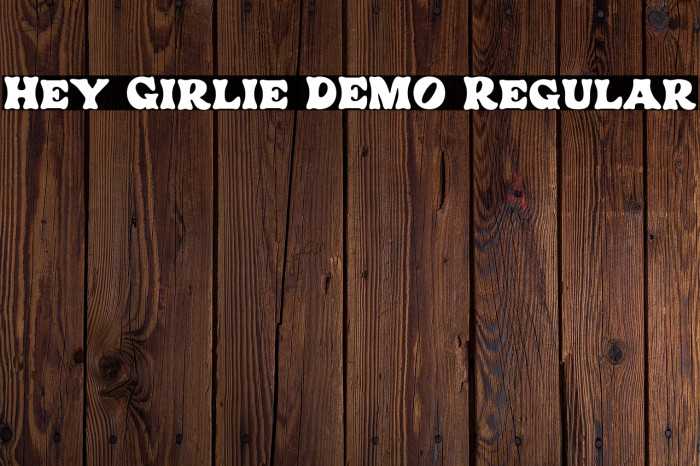 Hey Girlie DEMO Regular Example 3