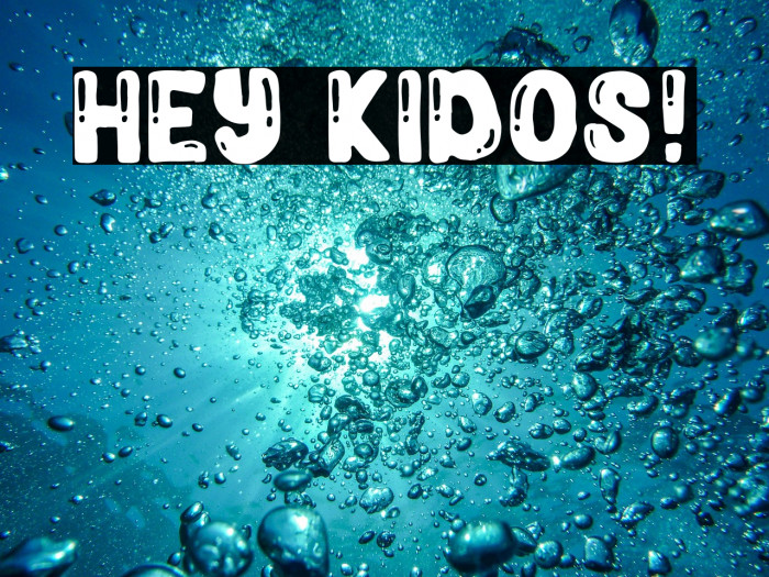 Hey Kidos! Example 2