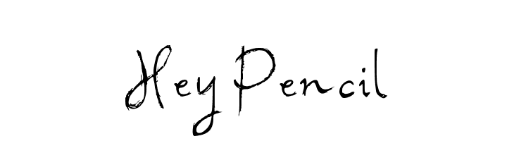 Hey Pencil  Descarca Fonturi Gratis