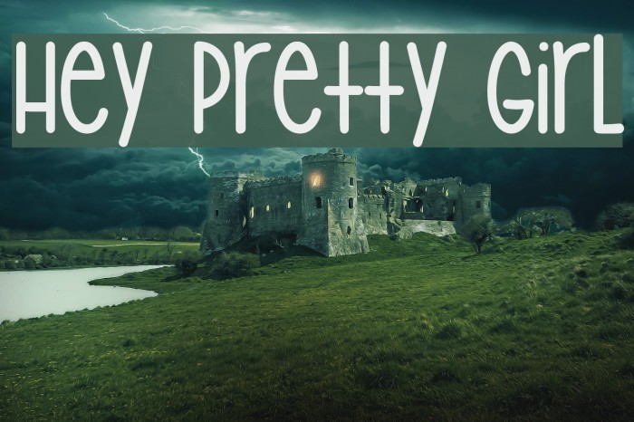 Hey Pretty Girl Font examples