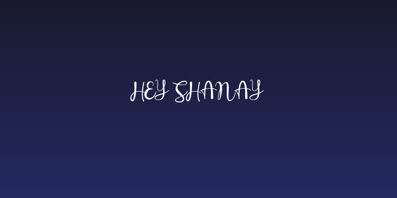 Hey Shanay Social Header