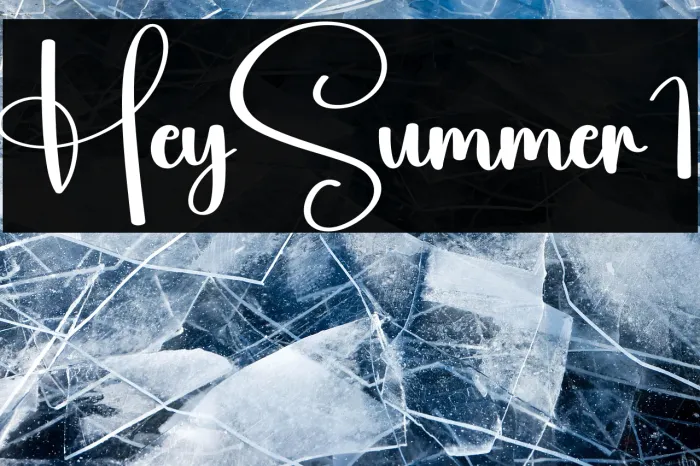 Hey Summer1 Example 3