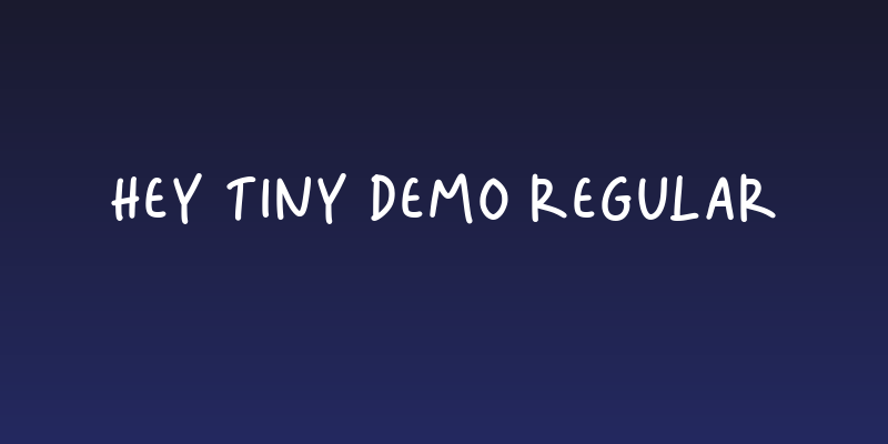 Hey Tiny DEMO Regular Social Header