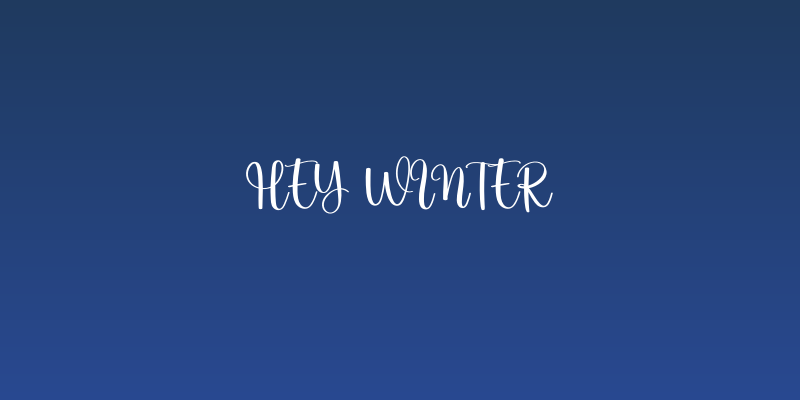 Hey Winter Social Header