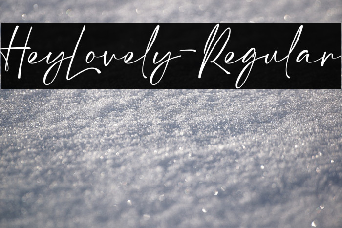 HeyLovely-Regular Example 1