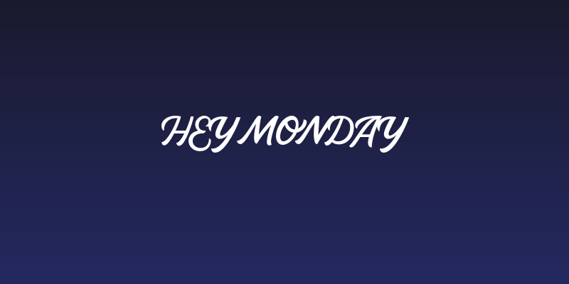 HeyMonday Social Header