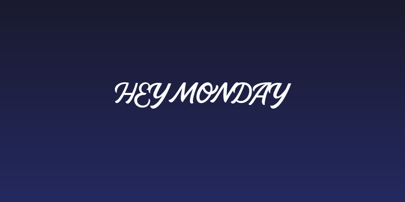 HeyMonday Social Header