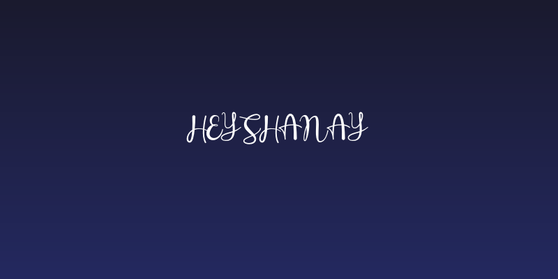 HeyShanay Social Header
