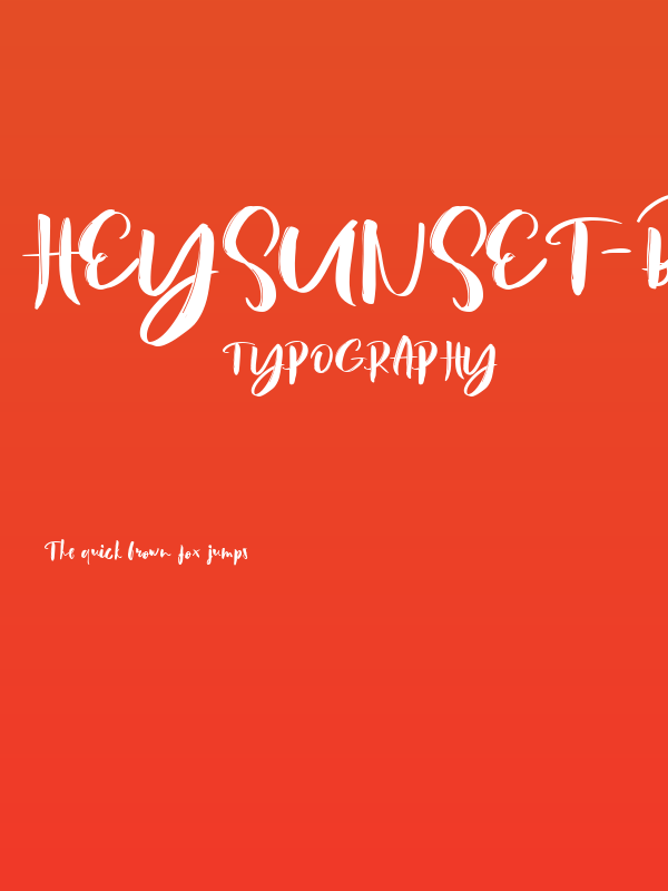 HeySunset-BrushFontMedium Poster