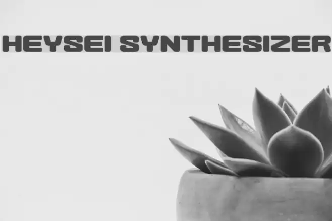 Heysei Synthesizer Font examples