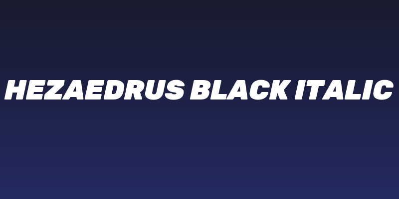 Hezaedrus Black Italic Social Header
