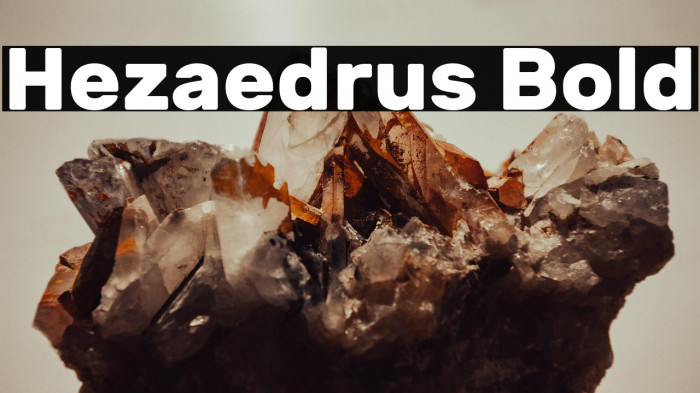 Hezaedrus Bold Example 3