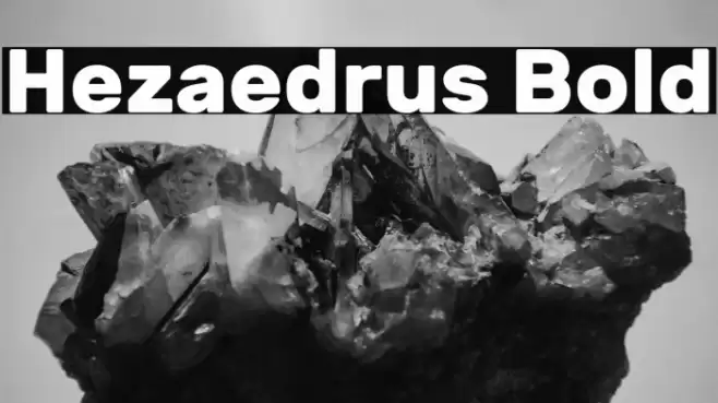 Hezaedrus Bold Font examples