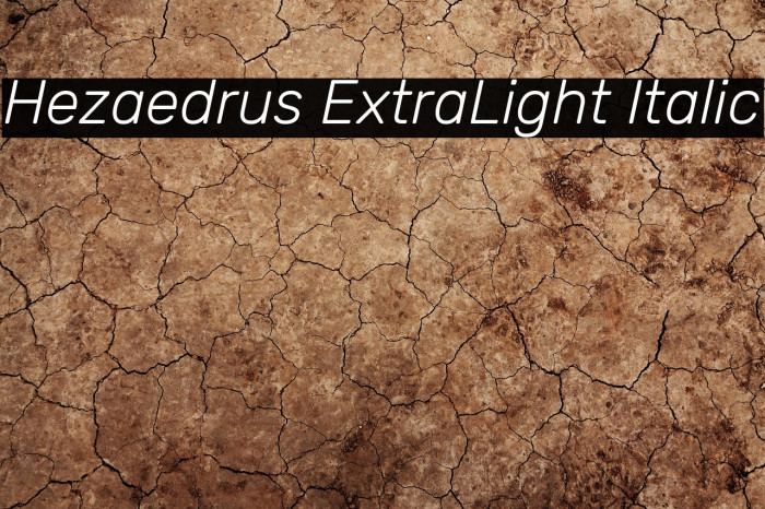 Hezaedrus ExtraLight Italic Example 3