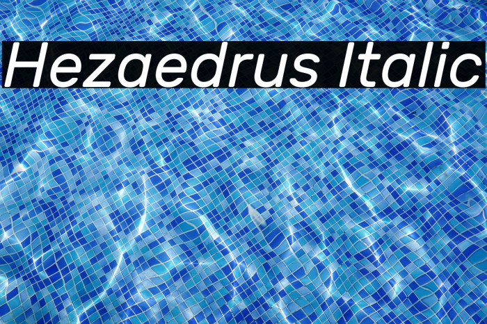 Hezaedrus Italic Example 2