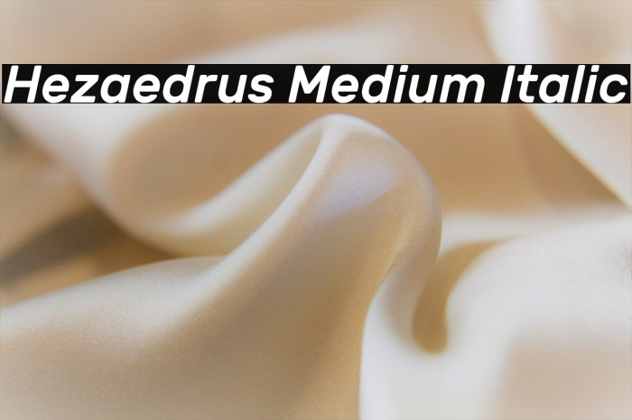 Hezaedrus Medium Italic Example 1