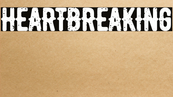 heartbreaking Example 3