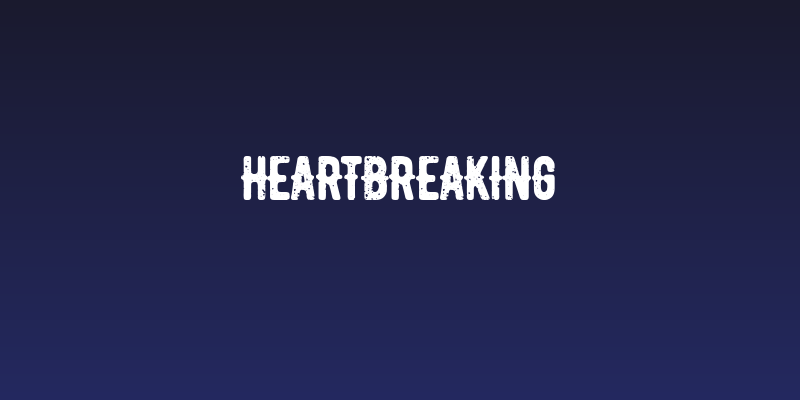 heartbreaking Social Header