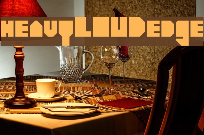 heavyLOUDedge Font examples