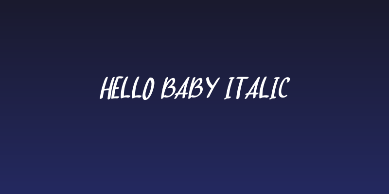 hello baby Italic Social Header