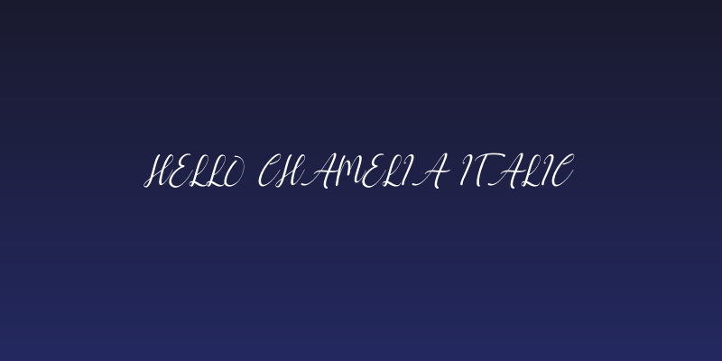 hello chamelia Italic Social Header