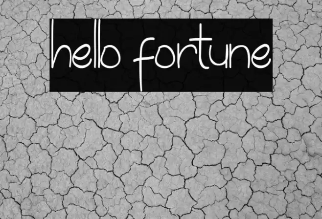hello fortune Font examples