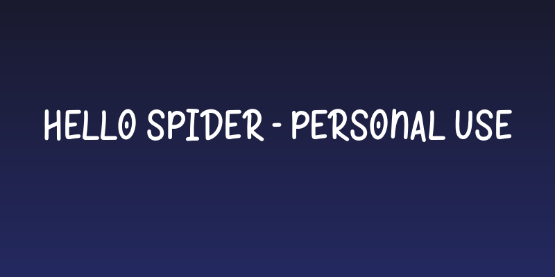 hello spider - Personal Use Social Header