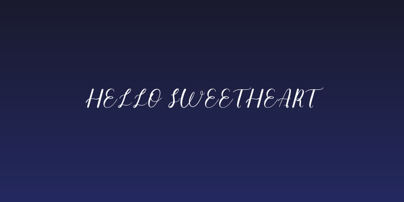 hello sweetheart Social Header