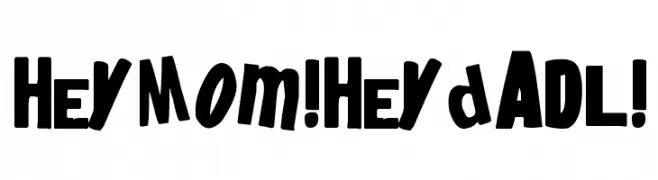 heyMom!heyDadl!  Descarca Fonturi Gratis