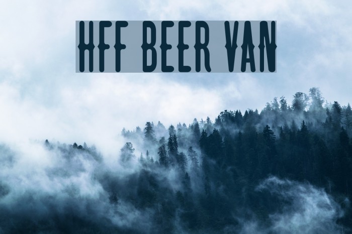 HFF Beer Van Font examples