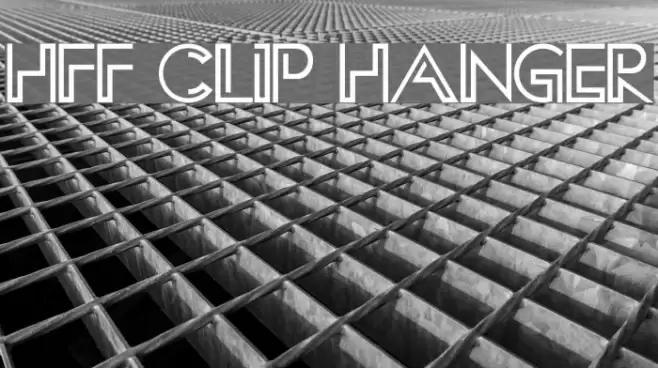 HFF Clip Hanger Font examples
