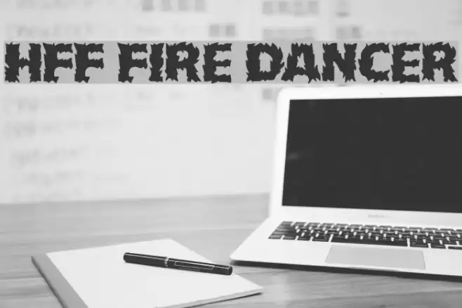 HFF Fire Dancer Font examples